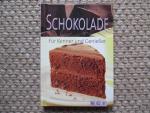 Schokolade. Für Kenner und Genießer