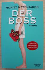Moritz Netenjakob: Der Boss Moritz Netenjakob: Der Boss