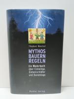 Thomas Wostal: Mythos Bauernregeln