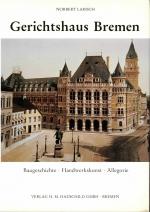 Norbert Larisch: Gerichtshaus Bremen - B