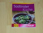 Reinhardt Hess: Südtiroler Küche Reinhardt Hess: Südtiroler Küche