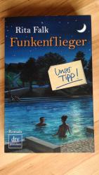 Rita Falk: Funkenflieger