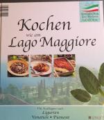 Kochen wie am Lago Maggiore - mit Ausflü