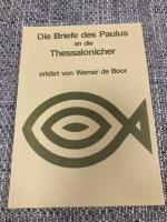 Die Briefe des Paulus an die Thessalonicher