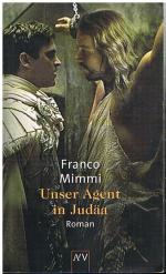 Franco Mimmi: Unser Agent in Judäa