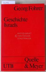Georg Fohrer: Geschichte Israels. [= UTB