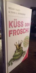 Tracy, Brian; Bornhorst, Raho Joe: Küss Tracy, Brian; Bornhorst, Raho Joe: Küss