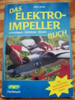 Das Elektroimpellerbuch. Grundlagen - Selbstbau - Einsatz.