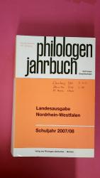 PHILOLOGEN-JAHRBUCH. LANDESAUSGABE NORDRHEIN-WESTFALEN. Schuljahr 2007