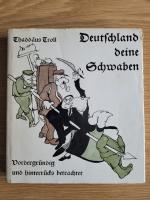 Deutschland, deine Schwaben : Vordergründig u. hinterrücks betrachtet