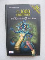 Die Welt der 1000 Abenteuer, Band 06 - Die Kerker des Schreckens