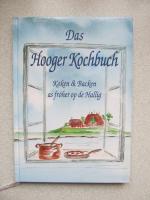 Das Hooger Kochbuch - Koken & Backen as fröher op de Hallig