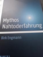 Mythos Nahtoderfahrung