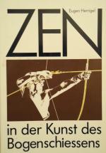 Zen in der Kunst des Bogenschiessens