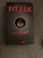Sebastian Fitzek: Playlist - Psychothril