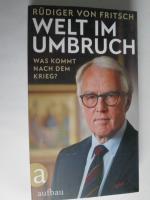 Welt im Umbruch – was kommt nach dem Krieg?