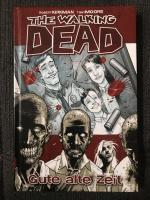 Robert Kirkman: The Walking Dead 1 - Gut Robert Kirkman: The Walking Dead 1 - Gut