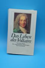 Das Leben des Voltaire: mit Zeitgenössischen Abbildungen