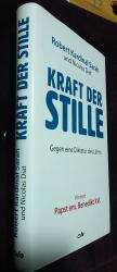 Kraft der Stille - Gegen eine Diktatur des Lärms