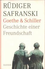 Rüdiger Safranski: Goethe und Schiller. Rüdiger Safranski: Goethe und Schiller.