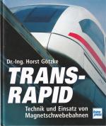Horst Götzke: Transrapid