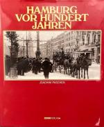 Joachim Paschen: Hamburg vor hundert Jah