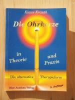 Klaus Krauth: Die Ohrkerze in Theorie un Klaus Krauth: Die Ohrkerze in Theorie un