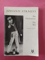 Johann Strauss: Die Fledermaus. Operette