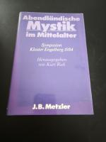 Kurt Ruh: Abendländische Mystik im Mitte Kurt Ruh: Abendländische Mystik im Mitte