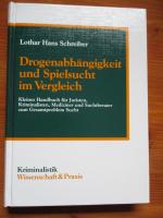 Schreiber, Lothar H: Drogenabhängigkeit 
