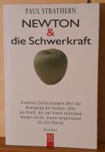 Paul Strathern: Newton & die Schwerkraft Paul Strathern: Newton & die Schwerkraft