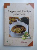 Traute Behre: Suppen & Eintöpfe vom Land