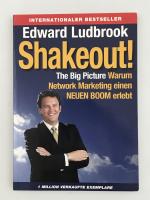 Shakeout - Warum Network Marketing einen Neuen Boom erlebt