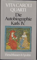 Vita Caroli Quarti: Die Autobiographie K