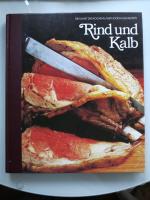 Time-Life (Hrsg.): Rind und Kalb - Die K Time-Life (Hrsg.): Rind und Kalb - Die K