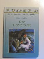 Ursel Scheffler: Der Geisterpirat (=Thie