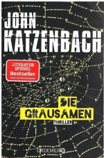 John Katzenbach: Die Grausamen John Katzenbach: Die Grausamen