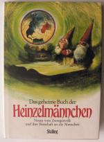 Wil Huygen: Das geheime Buch der Heinze Wil Huygen: Das geheime Buch der Heinze