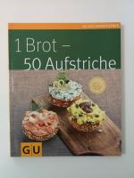 1 Brot - 50 Aufstriche