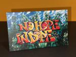 No hope in dope