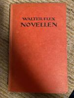 Walter Flex: Novellen