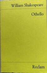 William Shakespeare: Othello. Übersetzt William Shakespeare: Othello. Übersetzt