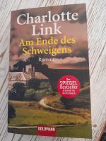 Charlotte Link: Am Ende des Schweigens