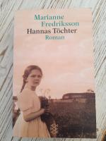 Marianne Fredriksson: Hannas Töchter Marianne Fredriksson: Hannas Töchter