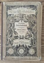 Poetisches Vaterlandsbuch II. (Otto Spamers Neue Volksbücher Abteilung Jugend- u. Volksschriften No. 30)