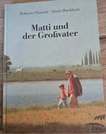 Roberto Piumini: Matti und der Großvater