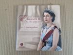 Elizabeth II. - Ein Leben auf dem Thron. Ihr Erinnerungsalbum