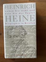Heinrich Heine: Leben Sie wohl und hole 