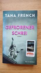 Tana French: Gefrorener Schrei