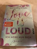 Love is loud - ich höre nur dich - Roman